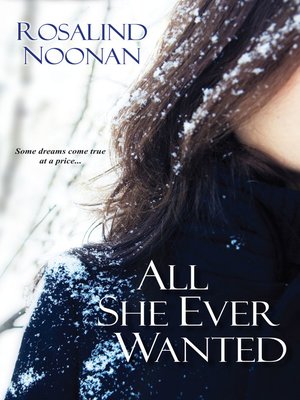 cover image of All She Ever Wanted